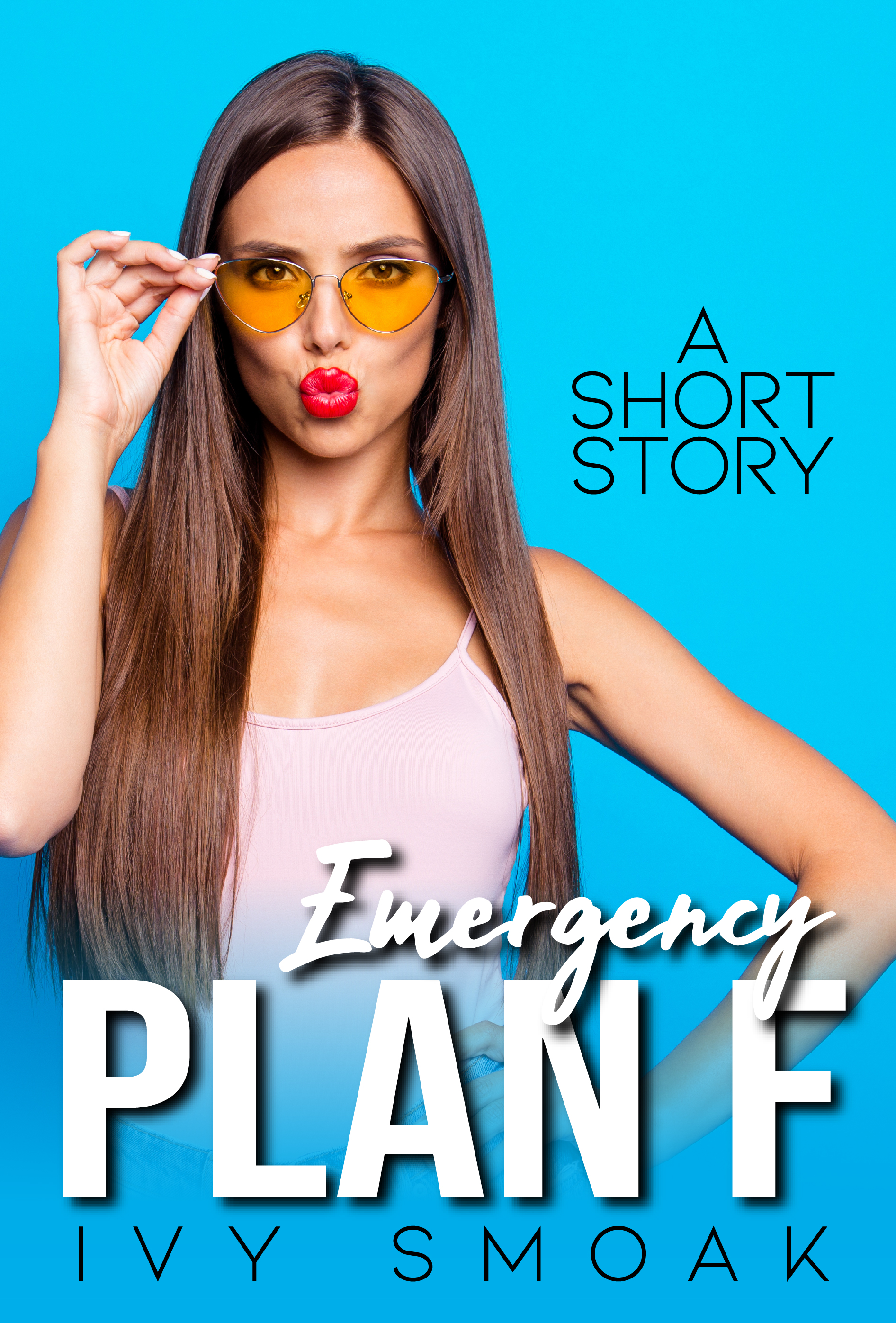 Emergency Plan F (Kindle Edition)