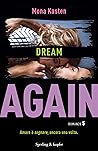 Dream Again by Mona Kasten