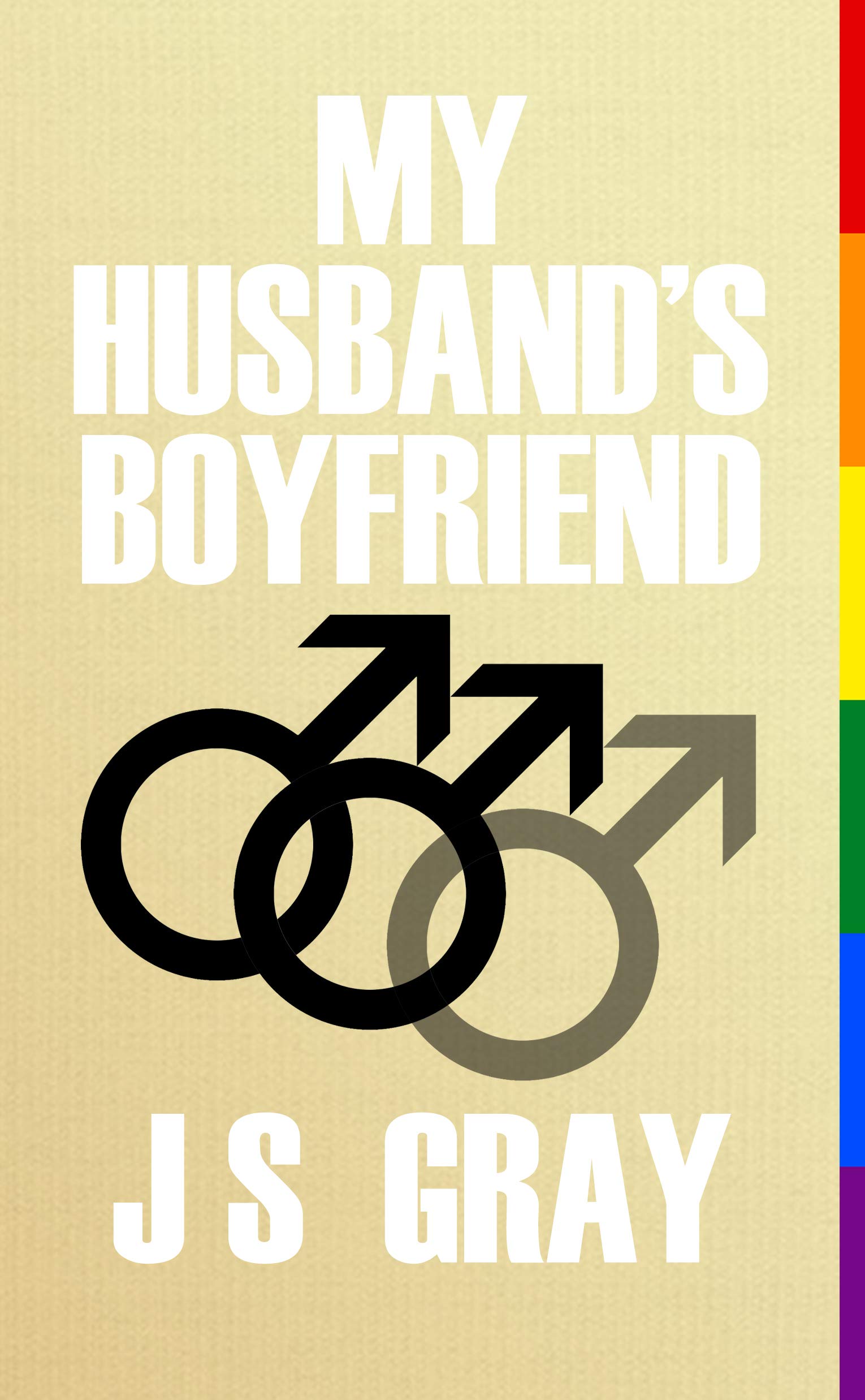 My Husband's Boyfriend (Kindle Edition)