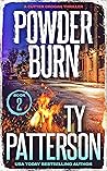Book cover for Powder Burn (Cutter Grogan Thrillers #2)