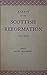 Essays on the Scottish Refo...