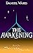The Awakening (Secrets in The Sands #1)