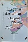 Las ganas de estudiar: Cómo conseguirlas y disfrutar con ellas