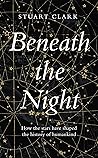 Beneath the Night...