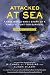 Attacked at Sea