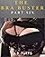 The Bra Buster (Part Six)