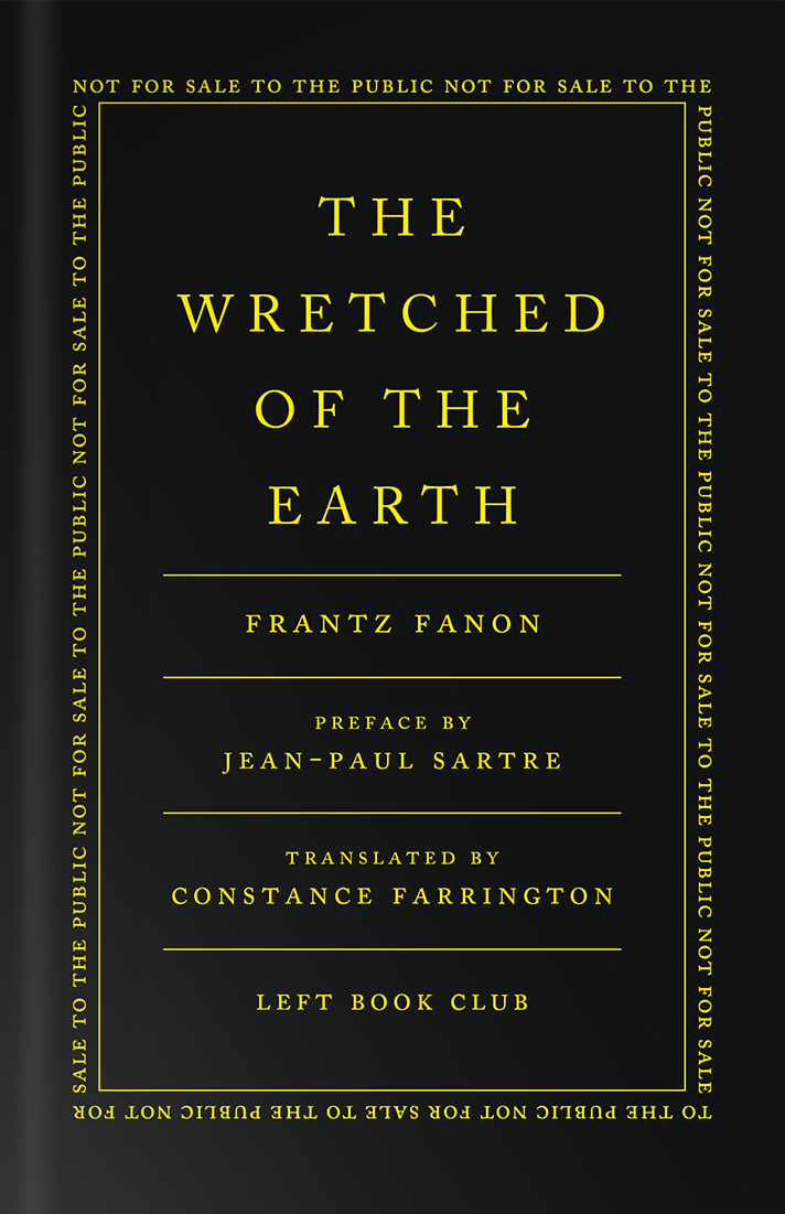 The Wretched of the Earth