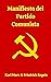 Manifiesto del Partido Comunista: El preludio del Comunismo (Spanish Edition)