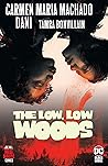 The Low, Low Woods