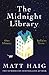The Midnight Library by Matt Haig