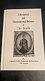 A Historical and Constitutional Defense of The South