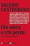 Chi vince e chi p...