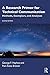 A Research Primer for Technical Communication: Methods, Exemplars, and Analyses