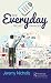 The Everyday Project Manager: A Primer for Learning the Principles of Successful Project Management