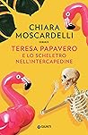 Book cover for Teresa Papavero e lo scheletro nell'intercapedine