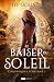 Le baiser du soleil