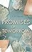 Promises of Tomorrow (Cracks Duet 2) (German Edition)