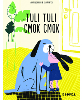 Tuli, tuli, cmok, cmok (Hardcover)