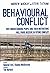 Behavioural Conflict: Why Understand People and their Motivations will Prove Decisive in Future Conflict