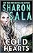 Cold Hearts by Sharon Sala