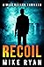 Recoil (The Silencer #14)