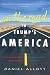 On the Road in Trump's Amer...