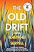 The Old Drift by Namwali Serpell