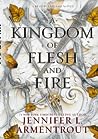 A Kingdom of Flesh and Fire by Jennifer L. Armentrout