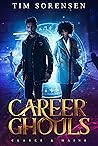 Career Ghouls: An...