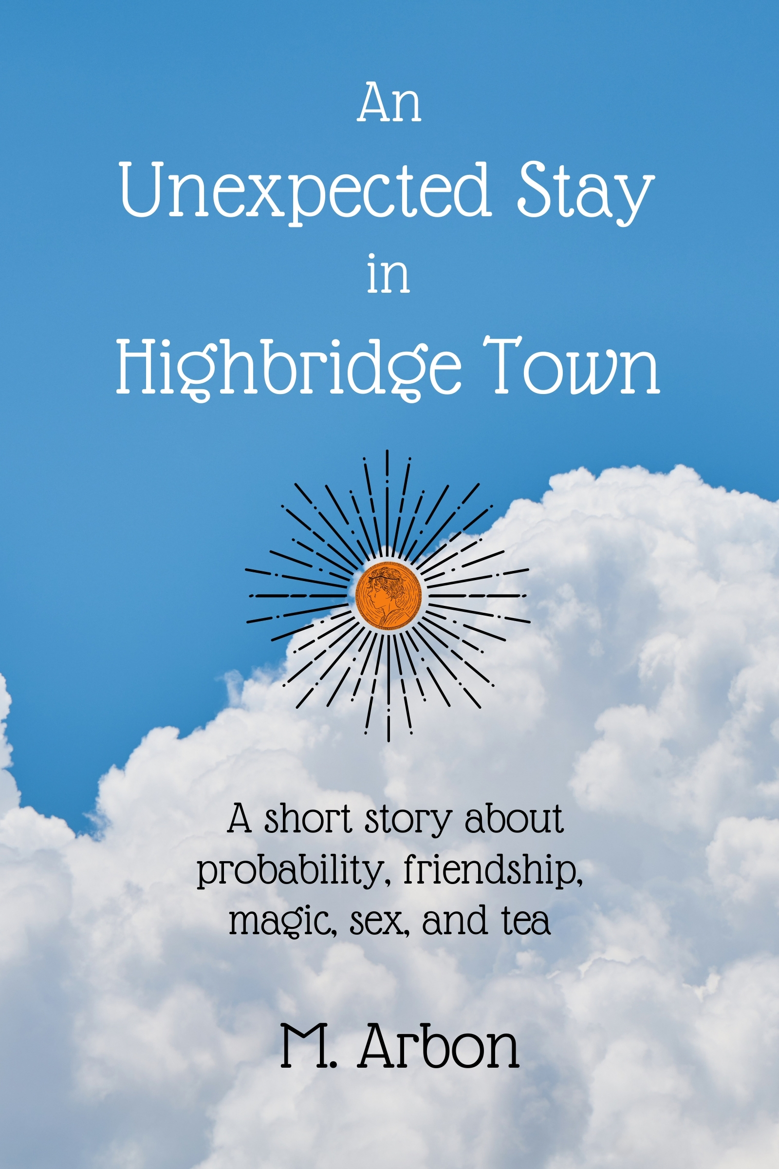 An Unexpected Stay in Highbridge Town