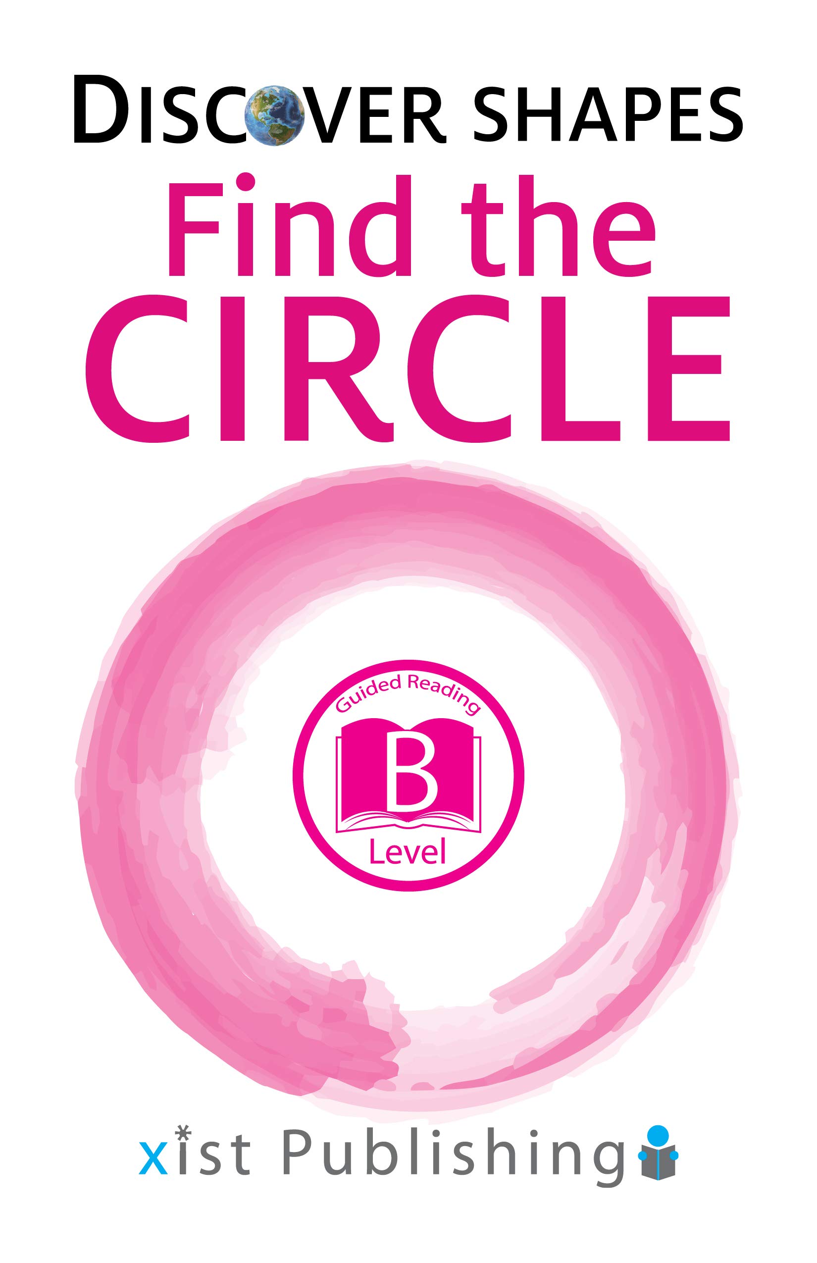 Find the Circle (Discover Shapes)