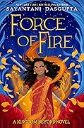 Force of Fire (The Pinki Adventures, #1)