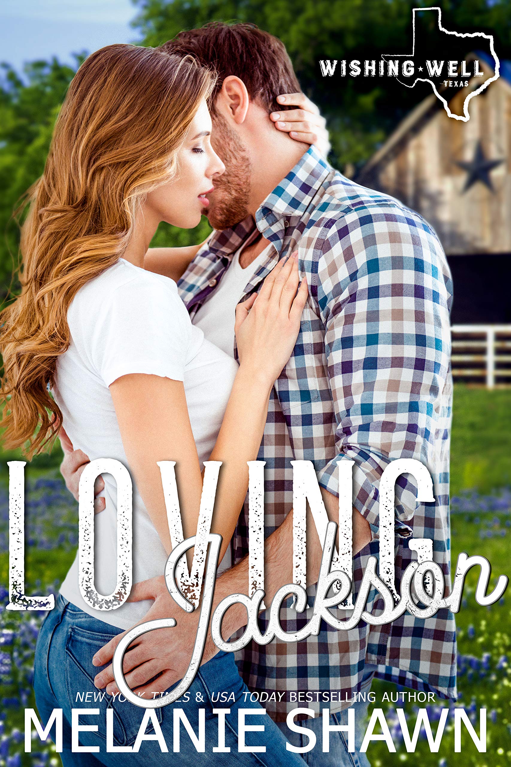 Loving Jackson (Wishing Well, Texas, #10)
