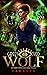 Green Eyed Wolf (Return Services Case Files #1)