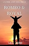 Romeo & Royal