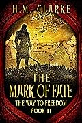 The Mark of Fate