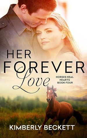 Her Forever Love (Horses Heal Hearts #4)