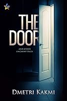 The Door and Other Uncanny Tales