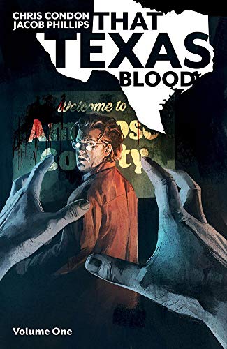 That Texas Blood, Vol. 1 (Kindle Edition)