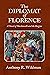 The Diplomat of Florence