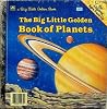 The Big Little Golden Book of Planets (Big Little Golden Books) The Big Little Golden Book of Planets (Big Little Golden Books)