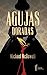 Agujas doradas by Michael McDowell