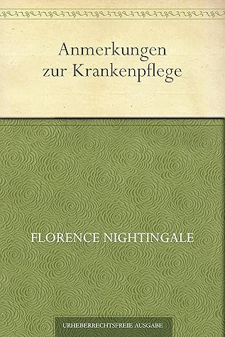 Anmerkungen zur Krankenpflege