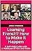 Learning French? How to Mak...