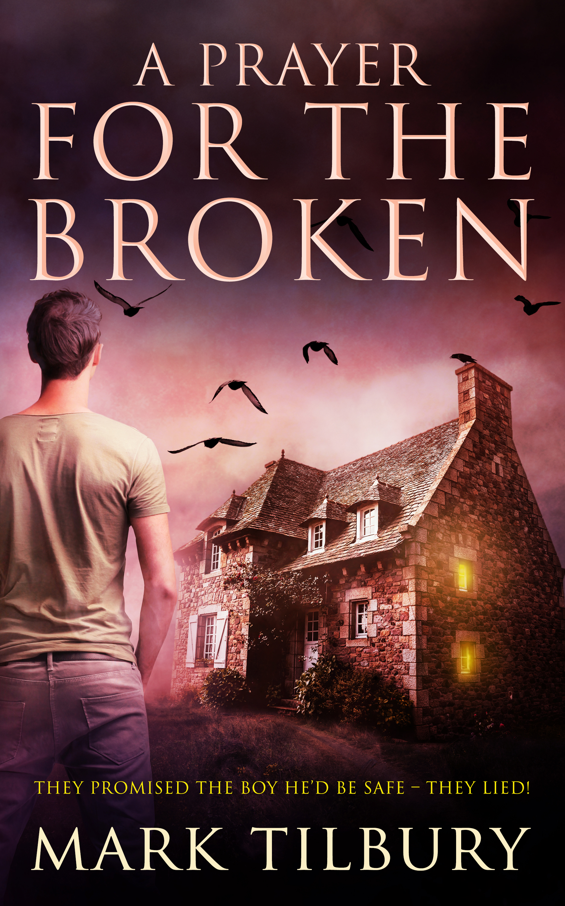 A Prayer For The Broken (Kindle Edition)