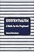 Existentialism: A Guide for the Perplexed (Guides for the Perplexed)