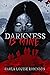 Darkness Is Mine