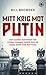 Mitt krig mot Putin by Bill Browder