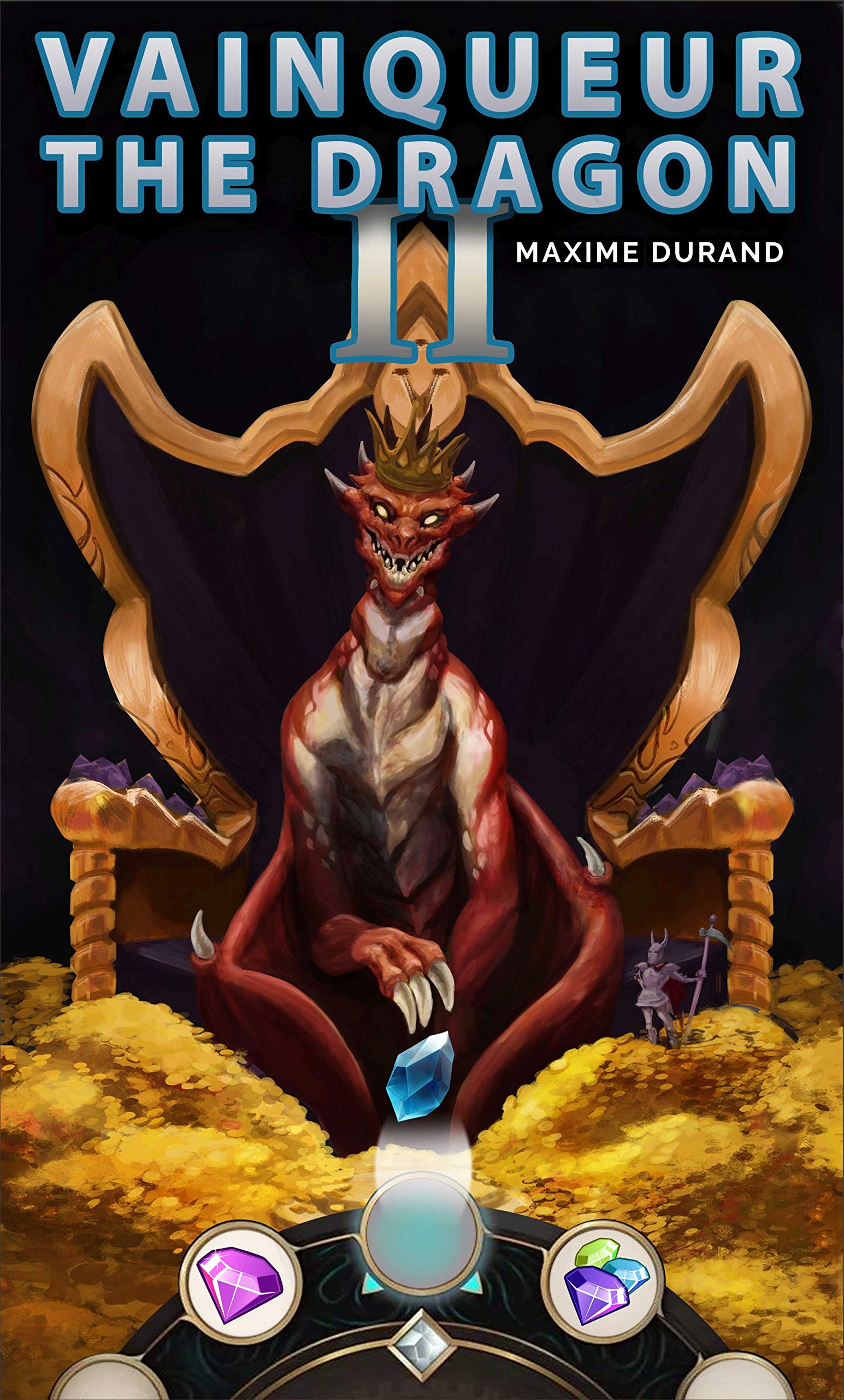 The Year of the Rogues (Vainqueur the Dragon, #2)