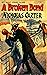 A BROKEN BOND: OR, THE MAN WITHOUT MORALS (New Magnet Library No. Book 1005)